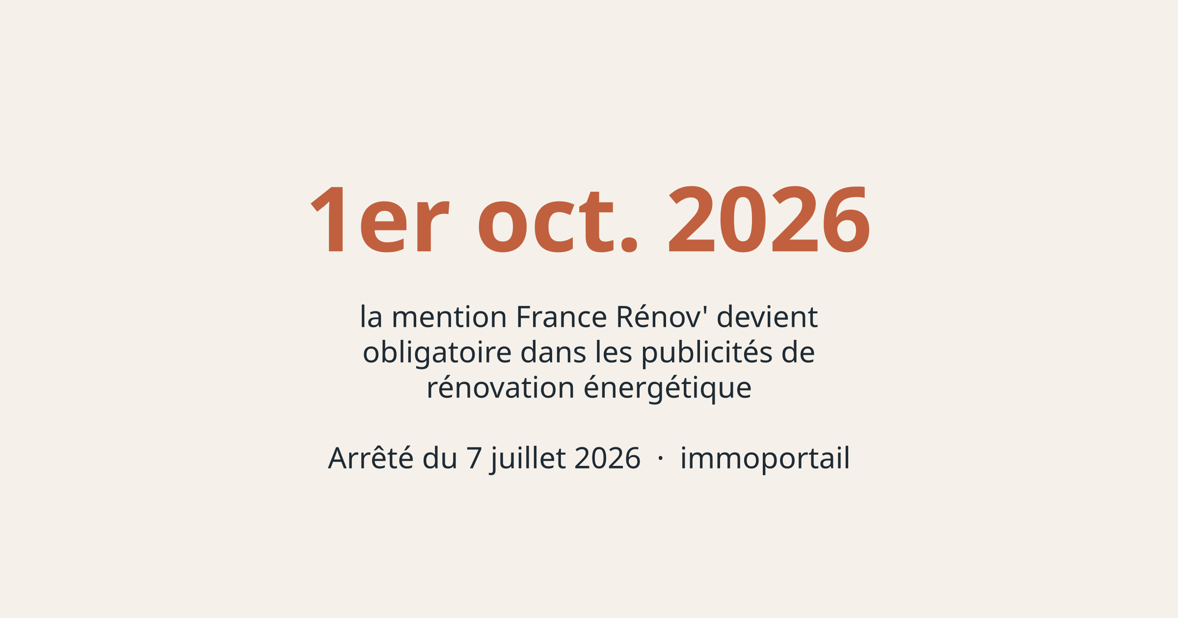 Au 1er octobre 2026, la mention France Rénov' devient obligatoire dans les publicités de rénovation énergétique